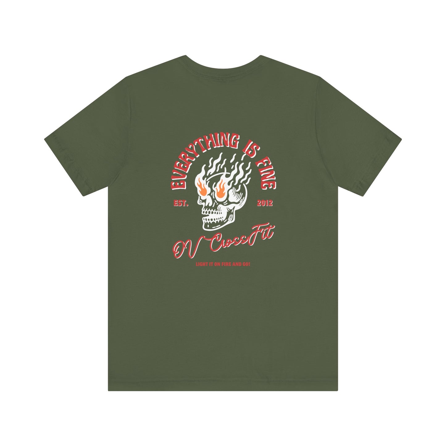 Everything is Fine Shirt