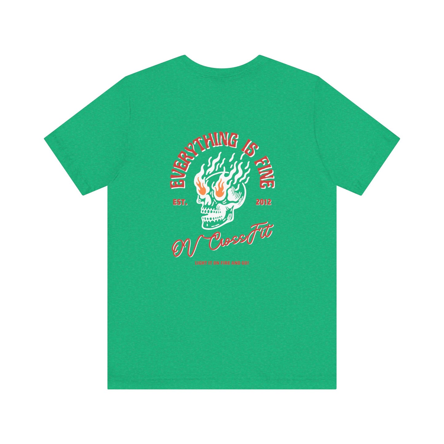 Everything is Fine Shirt