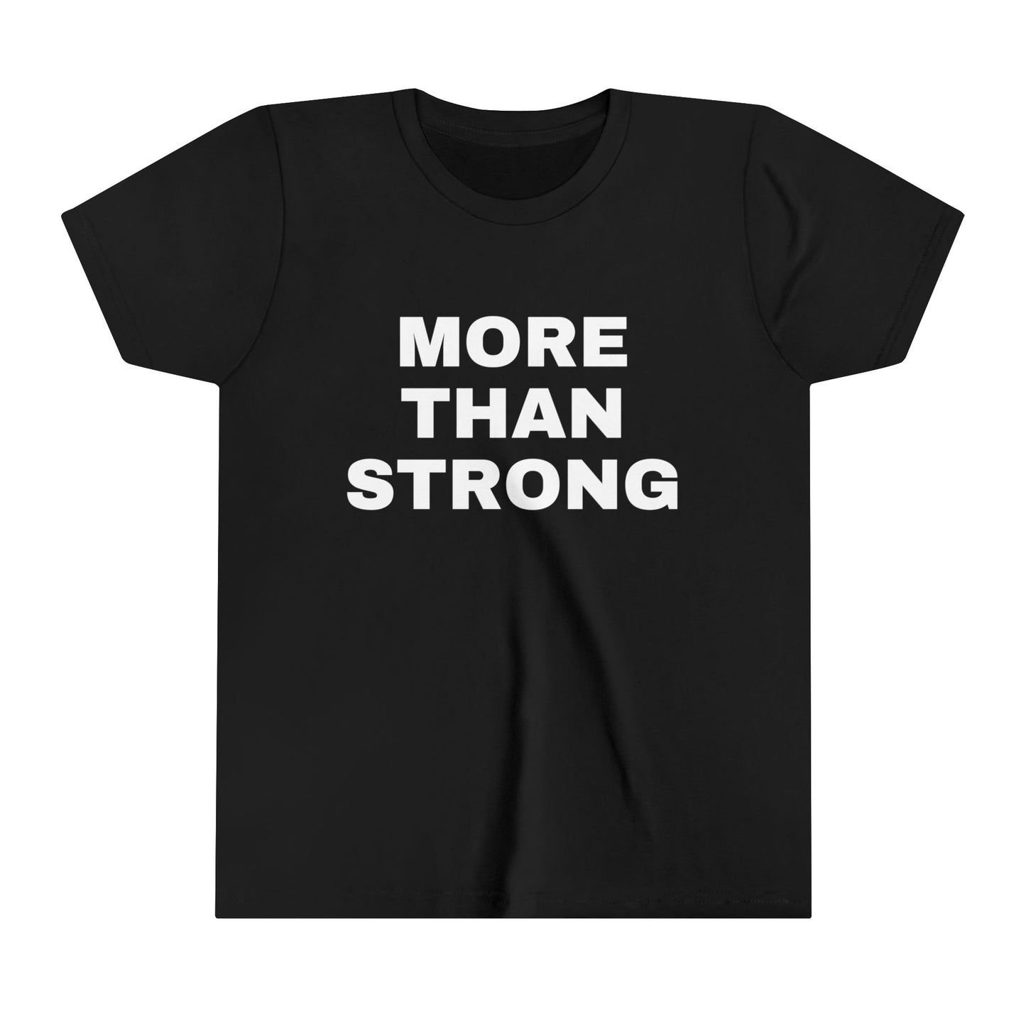 More Than Strong-Youth Tee