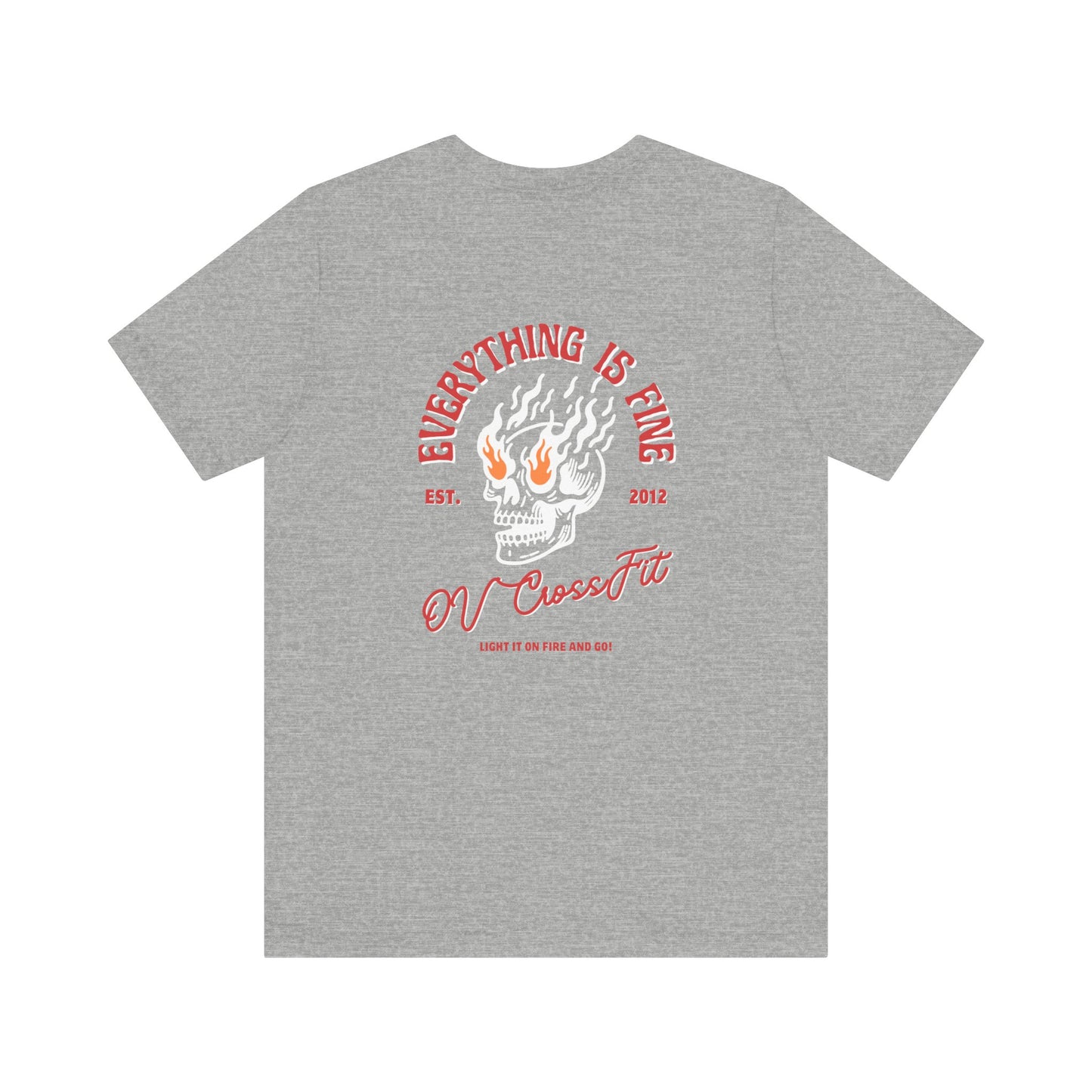 Everything is Fine Shirt