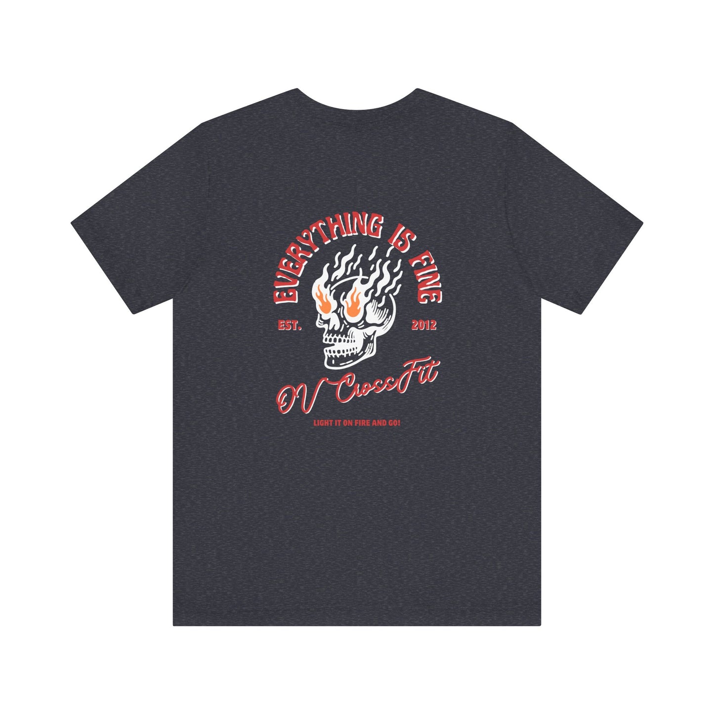 Everything is Fine Shirt