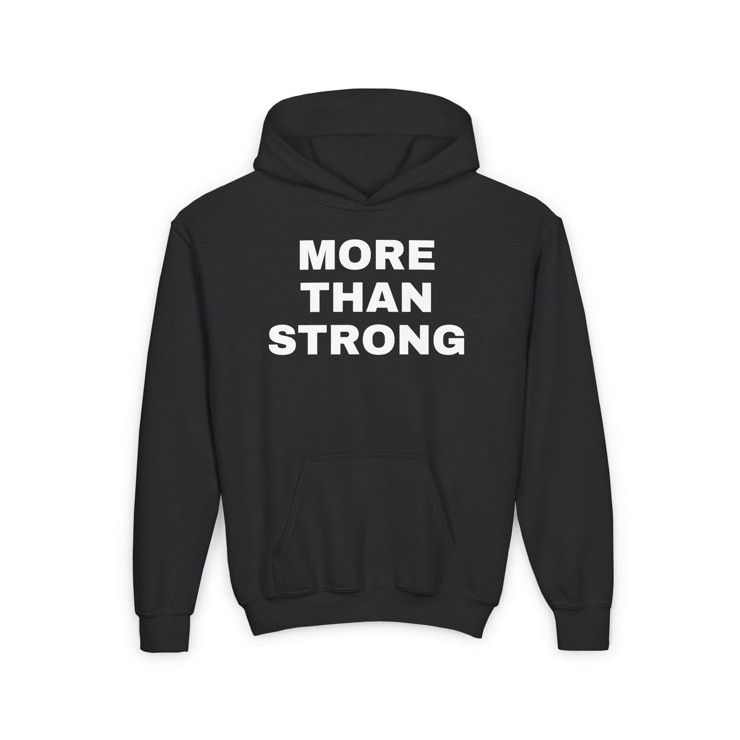 More Than Strong- Youth Hooded Sweatshirt
